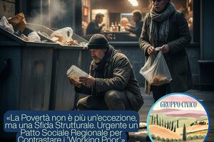 Capezzoli di Toscana 2030: "La povertà non è più un’eccezione, ma una sfida strutturale. Urgente un patto sociale regionale per contrastare i working poor"