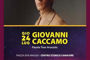 Camaiore Estate:  Giovanni Caccamo con Parola Tour Acoustic giovedì 24 luglio