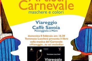 La musica e le cartoline del Carnevale al Caffè Savoia