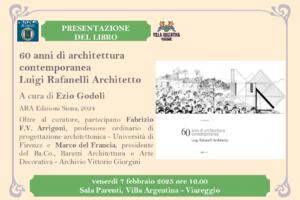 A Villa Argentina si presenta il libro di Ezio Godoli sull’opera dell’architetto Rafanelli