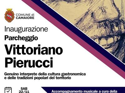Sabato 22 l'inaugurazione del parcheggio "Vittoriano Pierucci" alla Dogana a Capezzano