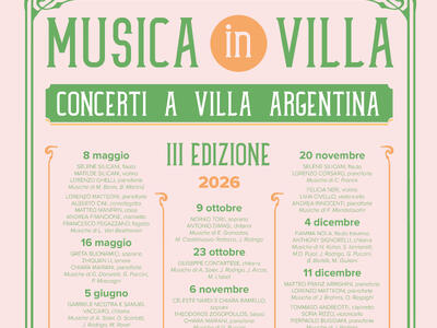 Villa Argentina - Terza edizione per la rassegna musicale 'Musica in Villa', venerdì 8 maggio