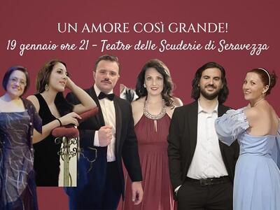 Un amore così grande: il 19 gennaio alle Scuderie Granducali di Seravezza