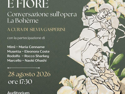 Due appuntamenti alla Fondazione Simonetta Puccini: "Mimì di serra è fiore" venerdì 28 agosto; "Florilegio Pucciniano" sabato 29 agosto