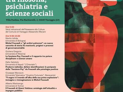 Sabato 24 ottobre alle 9 - Villa Paolina, Viareggio Convegno "Michel Foucault tra filosofia, psichiatria e scienze sociali"