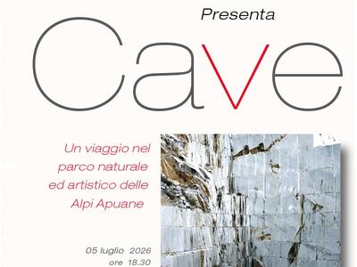 Il Salotto Fiorentino Evento 5 luglio: Note di viaggio "Cave - Un viaggio nel parco naturale ed artistico delle Alpi Apuane"