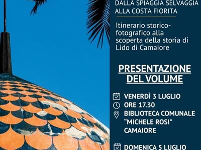 "Dalla spiaggia selvaggia alla Costa Fiorita": presentazione del libro fotografico sulla storia di Lido di Camaiore il 3 luglio alla biblioteca comunale